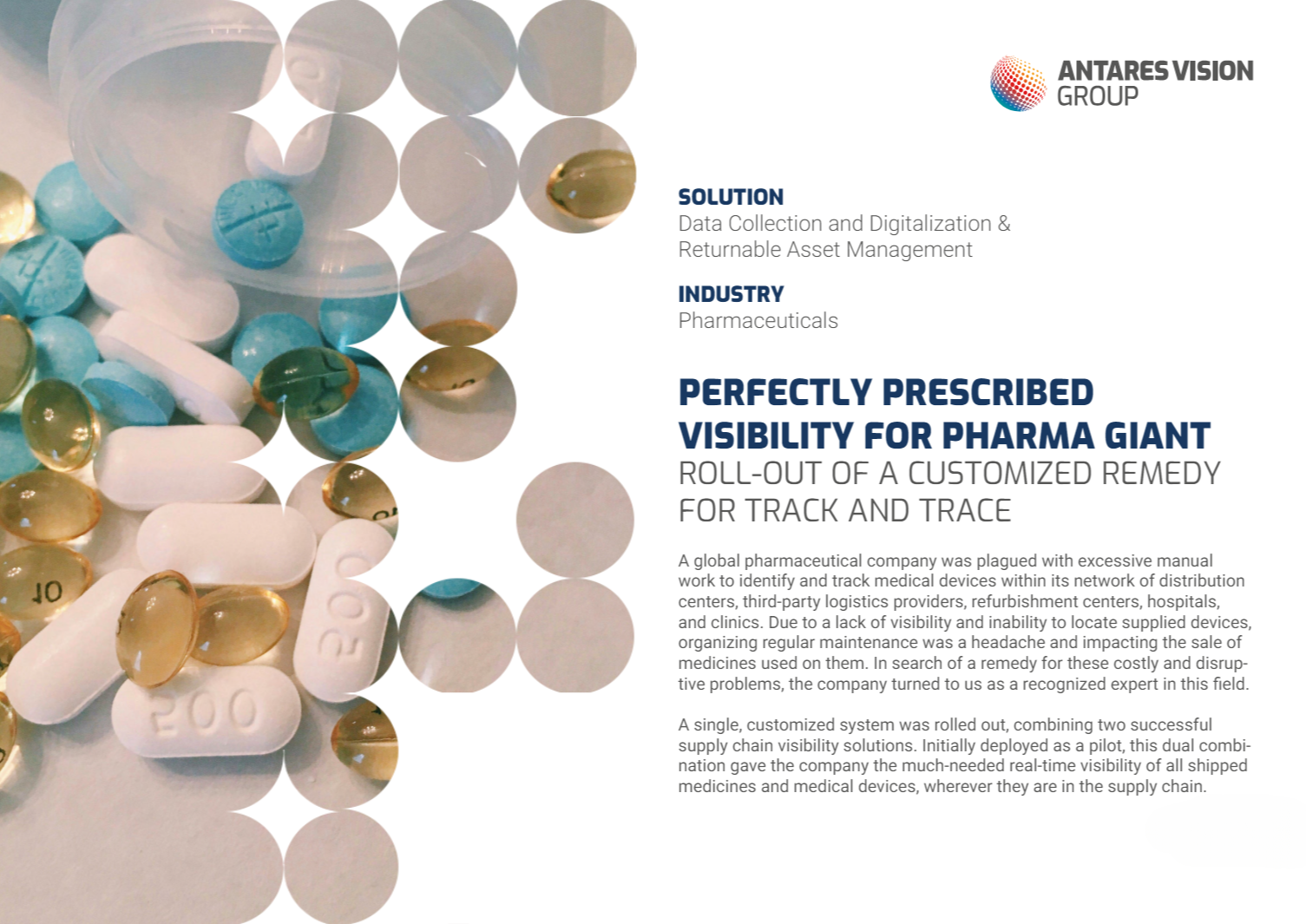 PERFECTLY PRESCRIBED VISIBILITY FOR PHARMA GIANT